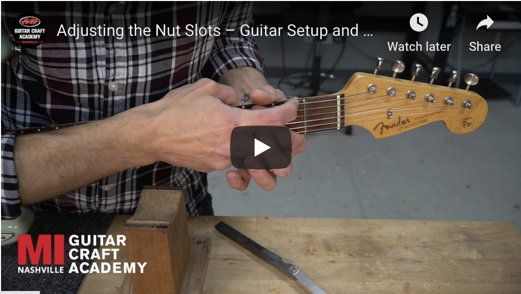 Adjusting the Nut Slots: Guitar Setup and Maintenance (Video)